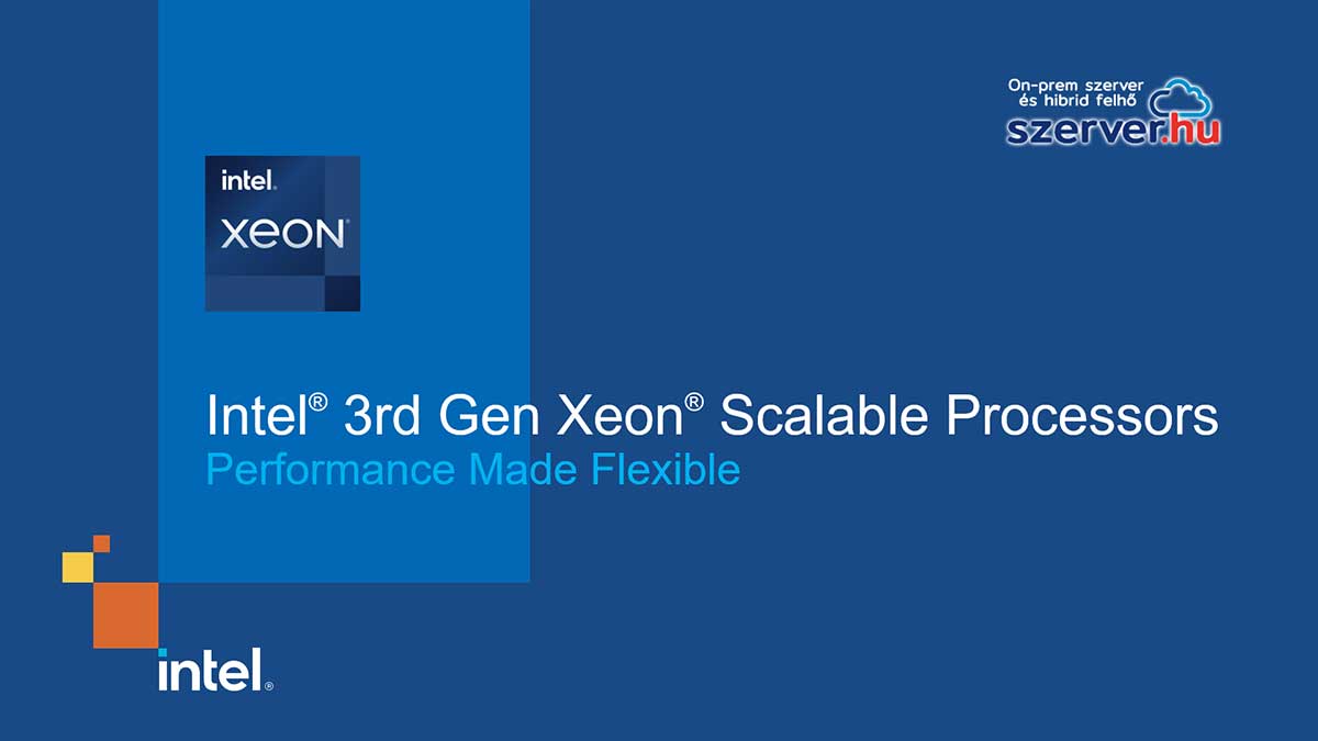 Intel® 3rd Gen Xeon® Scalable Processors