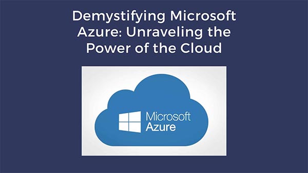 Demistifying Azure